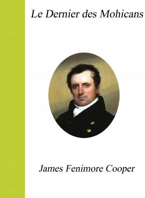 Cover of the book Le Dernier des Mohicans by James Fenimore Cooper