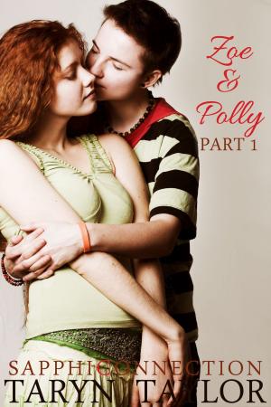 Cover of the book Zoe & Polly, Part 1 by Rachel Ellyn