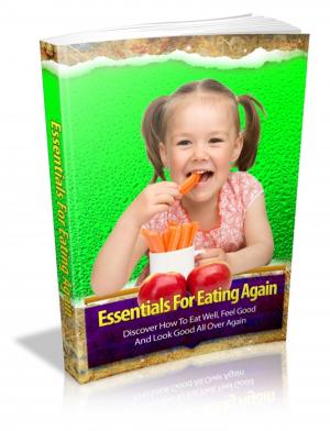 Cover of the book Essentials For Eating Again by Yasir Ahmed