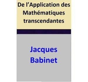 Cover of De l’Application des Mathématiques transcendantes