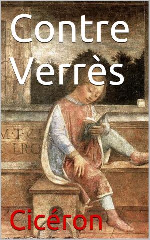 Cover of the book Contre Verrès by Jean Racine