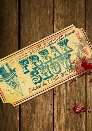 Book cover of F. Paul Wilson's Freak Show