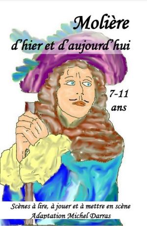 bigCover of the book Molière d'hier et d'aujourd'hui by 