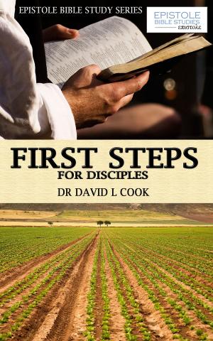 Cover of the book First Steps for Disciples by DeMarquis Battle