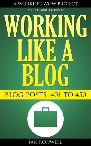 Book cover of Working Like a Blog