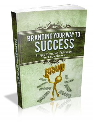 Cover of the book Branding Your Way To Success by Frederick Marryat
