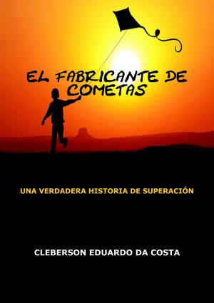 Cover of the book EL FABRICANTE DE COMETAS by CLEBERSON EDUARDO DA COSTA