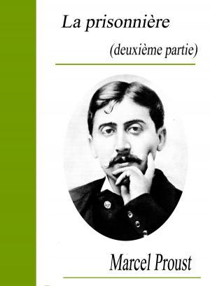 Book cover of La prisonnière (Deuxième partie)