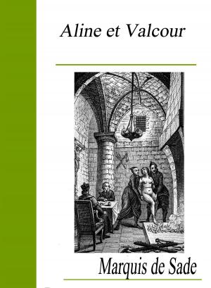 Cover of the book Aline et Valcour by Robert Louis Stevenson