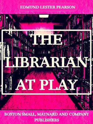 Book cover of The Librarian at Play