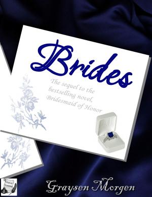 Cover of the book Brides by Graysen Morgen
