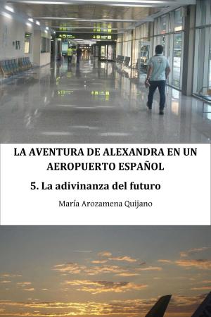 Cover of La aventura de Alexandra en un aeropuerto español