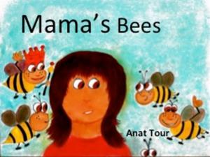 Cover of the book Mama's Bees by Silvia Marsz