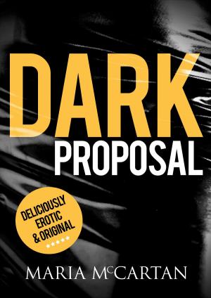 Cover of the book Dark Proposal by Nadine Mutas