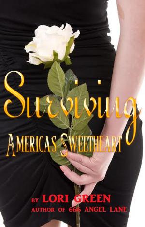 Cover of the book Surviving America's Sweetheart by D.T. Dyllin