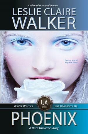 Cover of the book Phoenix by Leslie Claire Walker