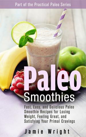 Cover of the book Paleo Smoothies by Carol Guber, Betsy Thorpe