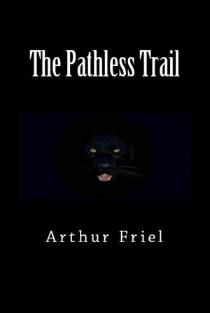 Cover of the book The Pathless Trail by H.P. Lovecraft