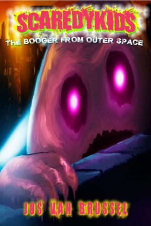 Cover of The Booger From Outer Space (Scaredykids #1)