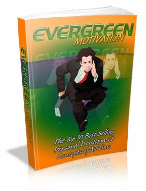 Cover of the book Evergreen Motivation by Charles Dickens