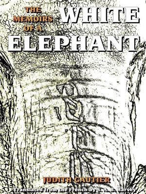 bigCover of the book The Memoirs of a White Elephant (English Edition) by 