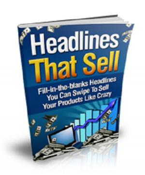 Cover of the book Headlines That Sell by Anonymous