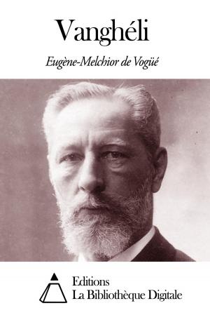 Cover of the book Vanghéli by Gaston Boissier