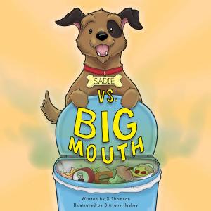 Cover of the book Sadie Vs. Big Mouth by Brett Droege