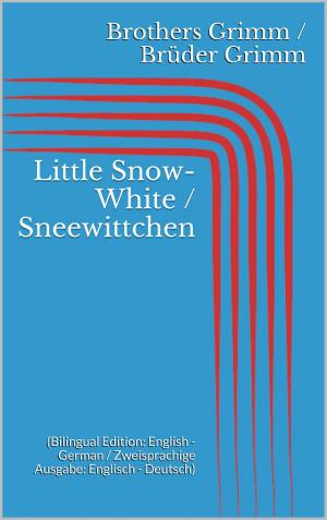 Book cover of Little Snow-White / Sneewittchen
