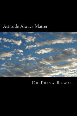 Cover of the book Attitude Always Matter by Gia C. Manalio-Bonaventura