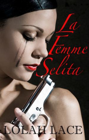 Cover of La Femme Selita - BWWM Interracial Romance