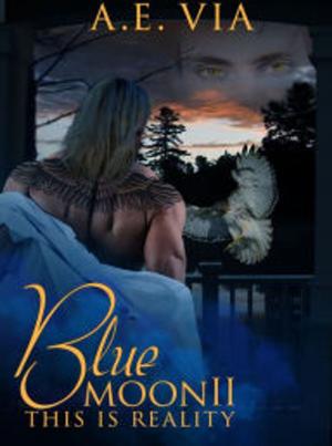 Book cover of Blue Moon II: This Is Reality