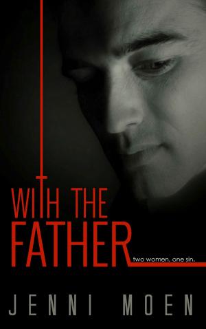 Cover of the book With the Father by Shelby Clark