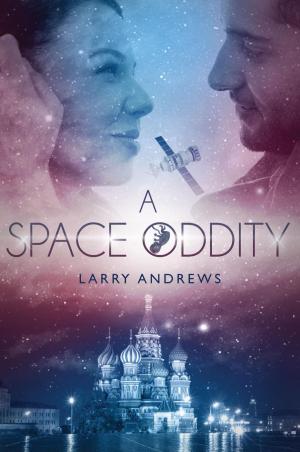 Cover of the book A SPACE ODDITY by Tony Richards