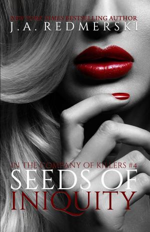 Cover of the book Seeds of Iniquity by Teri White