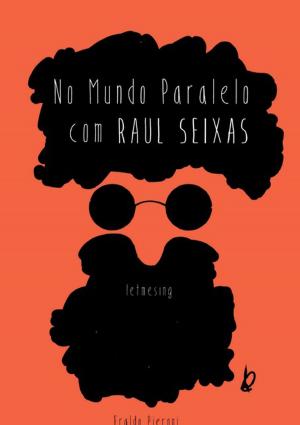 Cover of the book No Mundo Paralelo Com Raul Seixas by Mago Sidrak Yan