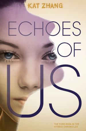 bigCover of the book Echoes of Us by 