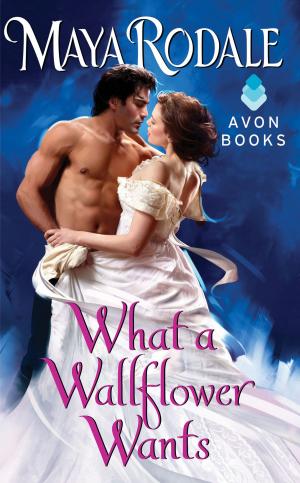 Cover of the book What a Wallflower Wants by Emma Cane