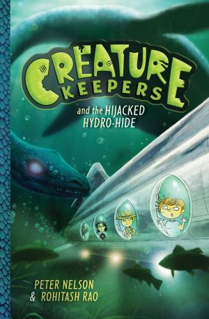 Cover of the book Creature Keepers and the Hijacked Hydro-Hide by Megan McCafferty