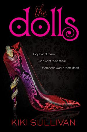 Cover of the book The Dolls by Julie Murphy