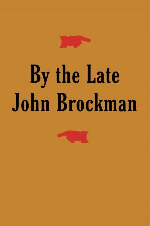 Cover of the book By the Late John Brockman by Thornton Wilder