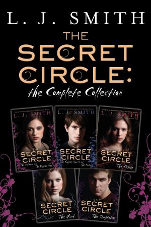 Cover of the book The Secret Circle: The Complete Collection by Lisa Walker