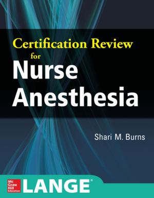 Cover of the book Certification Review for Nurse Anesthesia by Mary McAteer, Larry Bencze, Erminia Pedretti