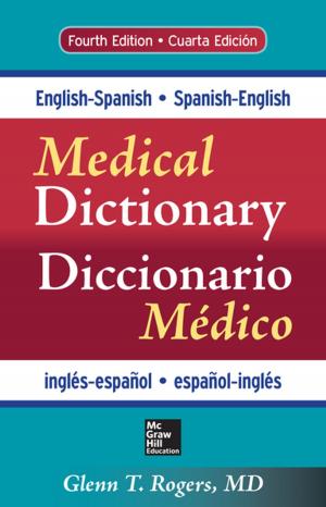 Cover of the book English-Spanish/Spanish-English Medical Dictionary, Fourth Edition (eBook) by Mark Anestis, Kellie Ploeger Cox