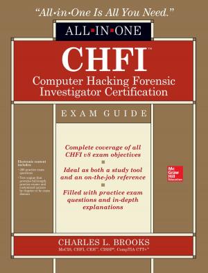 Cover of the book CHFI Computer Hacking Forensic Investigator Certification All-in-One Exam Guide by Willis D. Weight
