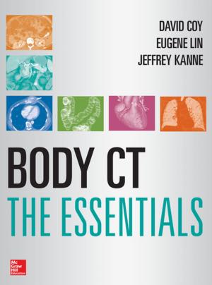 Cover of the book Body CT The Essentials by Sidney M. Levy
