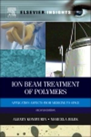 Cover of the book Ion Beam Treatment of Polymers by Tim Menzies, Ekrem Kocaguneli, Burak Turhan, Leandro Minku, Fayola Peters