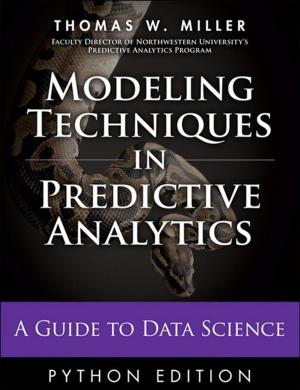 Cover of the book Modeling Techniques in Predictive Analytics with Python and R by Adam Greenfield