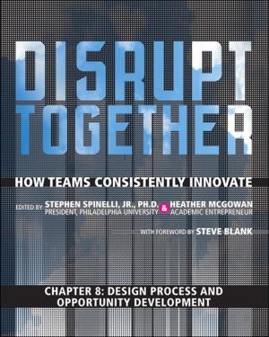 Book cover of Design Process and Opportunity Development (Chapter 8 from Disrupt Together)