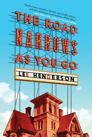 Cover of The Road Narrows As You Go